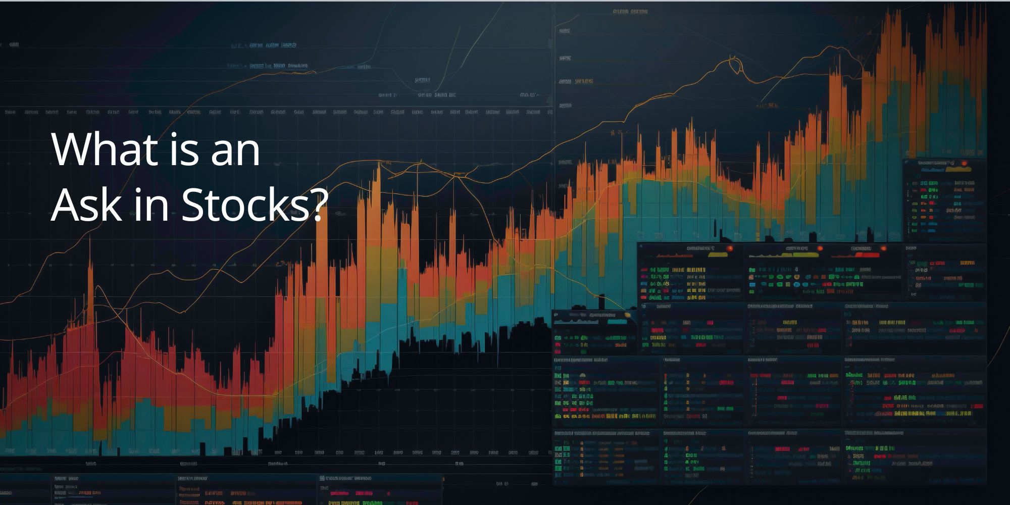 What is an Ask in Stocks?